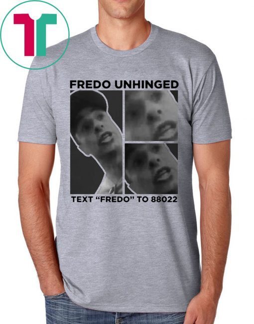 Fredo Unhinged Chris Cuomo Shirt Trump 2020 Shirt