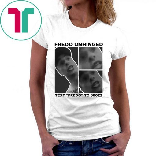 Fredo Unhinged Chris Cuomo Shirt Trump 2020 Shirt