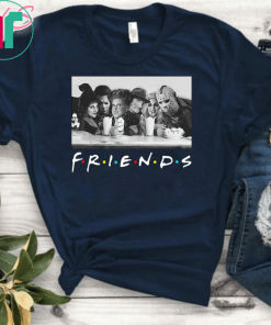 Friends sanderson sisters and freddy krueger jason voorhees michael myers Funny T-Shirt