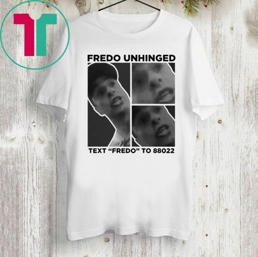 Trump 2020 Chris Cuomo Fredo Unhinged Funny T-Shirt
