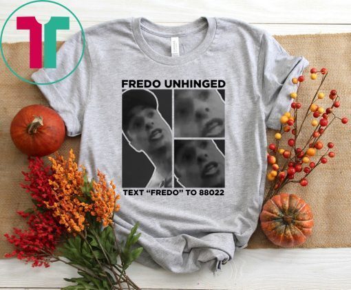 Trump 2020 Chris Cuomo Fredo Unhinged Funny T-Shirt