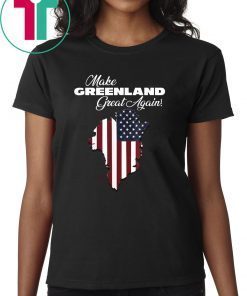 Funny President Trump buys Greenland shirt Ltd Ed 51st State Tee Shirt