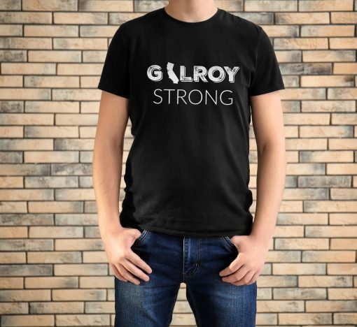 Gilroy California Strong Tee Shirt
