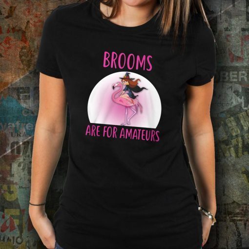 Halloween brooms are for amateurs flamingo shirt