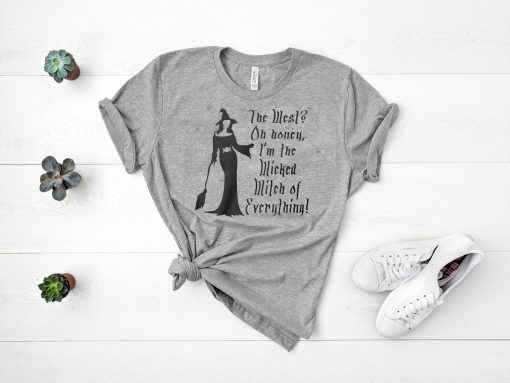 Halloween the west oh honey I’m the wicked witch of everything shirts