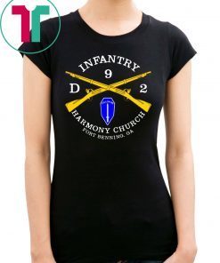 Harmony Church D-9-2 Harmony Church Fort Benning GA T-Shirt