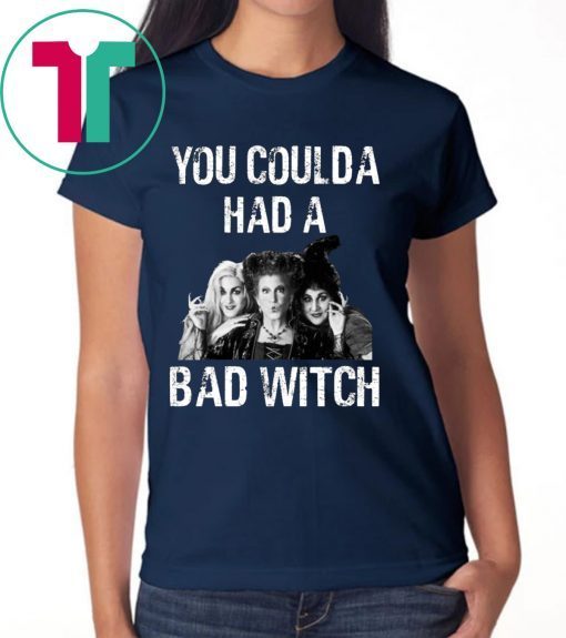 Hocus Pocus You Could a Had A Bad Wicth Tee Shirt