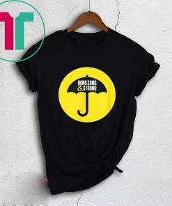 Hong Kong & Strong Yellow Umbrella Movement Shirt for Mens Womens Kids