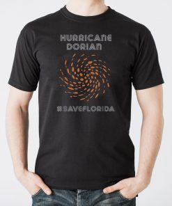Hurricane Dorian tshirt Hashtag Save Florida Hurricane Tee