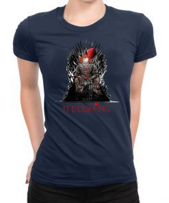 IT is coming pennywise game of thrones Tee Shirt
