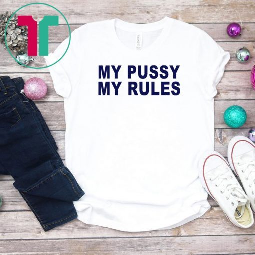 Icarly Sam Puckett My Pussy My Rules T-Shirt