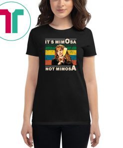 It’s mimOsa not mimosA VitageTee Shirt
