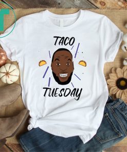 James Lebron Taco Tuesday Funny Shirt