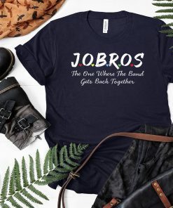 Jobros The One Where The Band Get Back Together Friends Themed TV Show Shirt