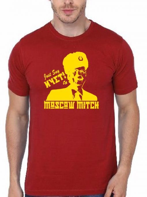 Kentucky Democrats Tees Just Say Nyet To Moscow Mitch 2019 Gift Tee Shirts