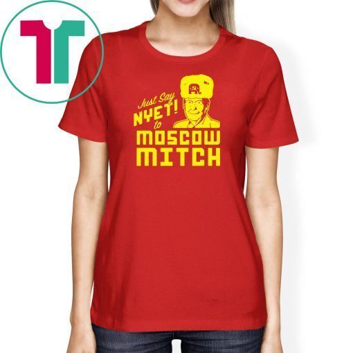 Mitch Mcconnell Russia Gift Tees Just Say Nyet To Moscow Mitch Mcconnell Tee Shirts