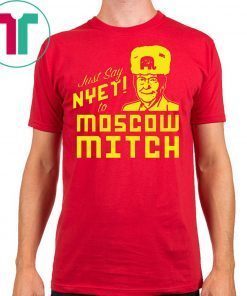 Mitch McConnell Shirt Kentucky Democrats Just Say Nyet to Moscow Mitch T-Shirt