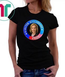 Kirsten Gillibrand 2020 for President T-shirt