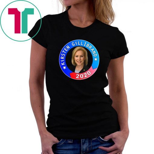 Kirsten Gillibrand 2020 for President T-shirt