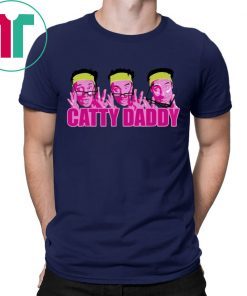 Kyle Dunnigan Catty Daddy Tee Shirt