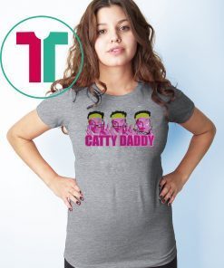 Kyle Dunnigan Catty Daddy 2019 Tee Shirt
