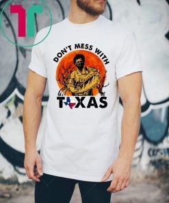 Halloween Leatherface Don’t Mess With Texas T-Shirt