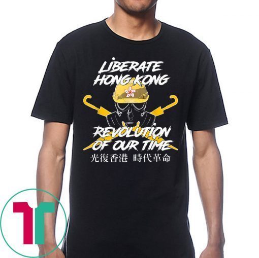 Liberate Hong Kong Revolution of Our Time Free HK Tee Shirt