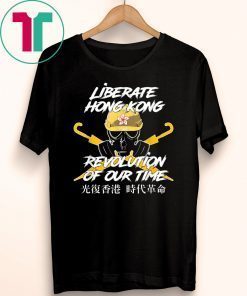 Liberate Hong Kong Revolution of Our Time Free HK Tee Shirt