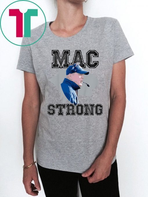 Mac Strong Classic Tee Shirt