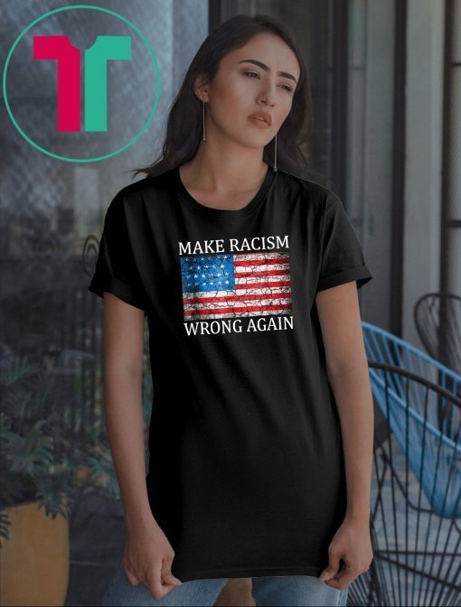 Make Racism Wrong Again Classic T-Shirts