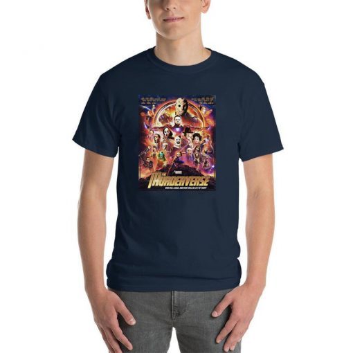 I watched and still watch, EVERY Halloween, all the Halloween movies, Marvel avengers infinity war the murderverse shirt