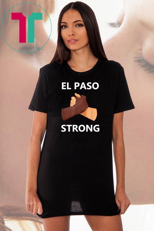 Mens El Paso Strong Unisex Tee Shirts