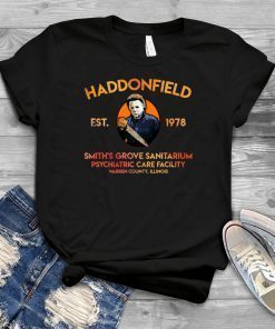 Michael Myers Haddonfield est 1978 Smith's Grove Sanitarium Tee shirt