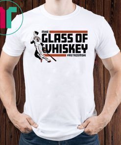 Mike Yastrzemski Tee Shirt - Glass of Whiskey, San Francisco