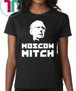 Moscow Mitch Anti Mitch McConnell Political Shirt