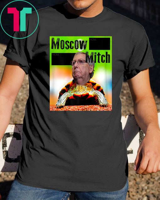 Moscow Mitch Shirt Turtle McConnell Funny Tee Ditch Mitch T-Shirt Mitch Mcconnell 2020 Funny Gift T-Shirt