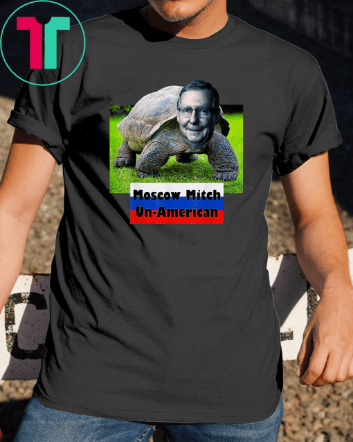 Moscow Mitch is Un-American Shirt, Turtle, Flag, MbASSP T-Shirt Putins Mitch 2020 Funny Gift T-Shirt