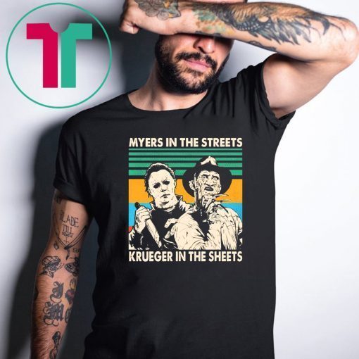 Myers in the streets Krueger in the sheets vintage shirt