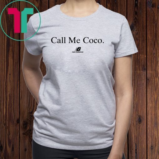 New Balance Shirt Call Me Coco 2019 Tee Shirts