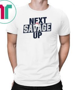 Next Savage Up Tee Shirt