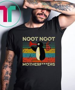 Noot Noot Motherfucker Vintage Shirt for Mens Womens Kids