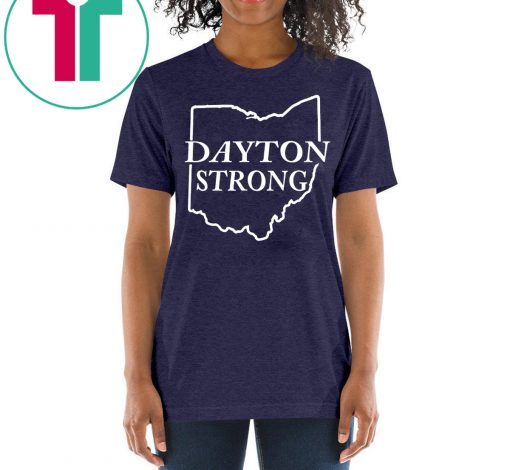 Ohio Dayton Strong Tee Shirt