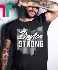 Ohio Map Dayton Strong T-Shirt For Men Women And Kids T-Shirt