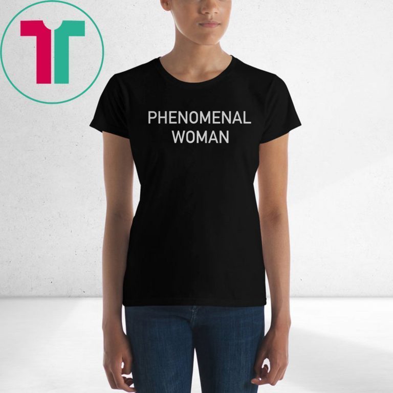Phenomenal Woman 2019 T-Shirt - OrderQuilt.com