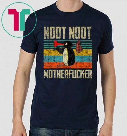 Vintage Pingu Noot Noot Motherfuckers For Fans T-Shirt