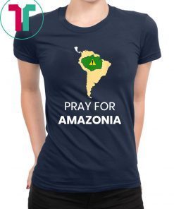 Mens Pray for Amazonia #PrayforAmazonia Unisex 2019 T-shirt