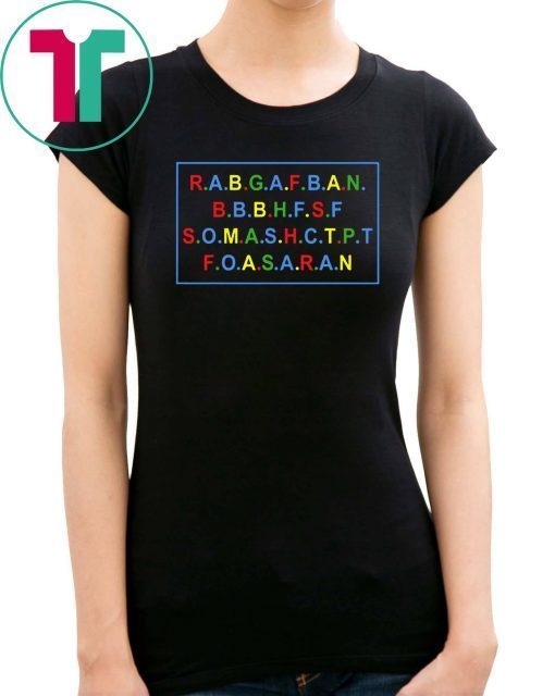 RABGAFBANBBBHFSF SOMASHCTPT rabgafban city girls act up shirt