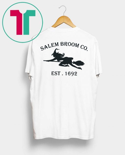 Salem Broom Co Est 1692 Tee Shirt