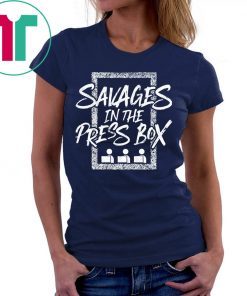 Yankees Savages In The Press Box Shirt