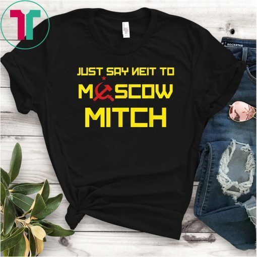 Kentucky Democrats 2020 Gift Tee Shirt Say Neit To Moscow Mitch Funny Anti Trump Russia Soviet T-Shirt